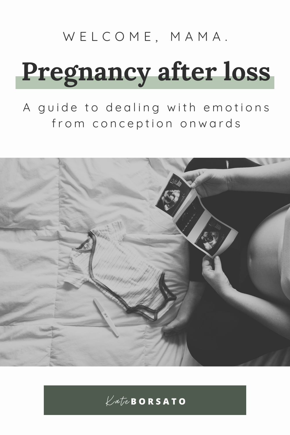 Pregnancy After Loss A Guide To Dealing With Emotions From Conception Onwards Kate Borsato 